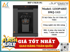 MÁY RỬA BÁT JUNGER LEOPARD DWJ-143 - Công Nghệ Đức 